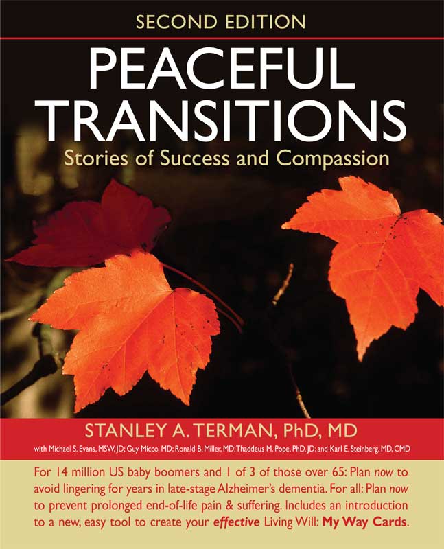 Peaceful Transitions: Stories of Success and Compassion - Click Image to Close